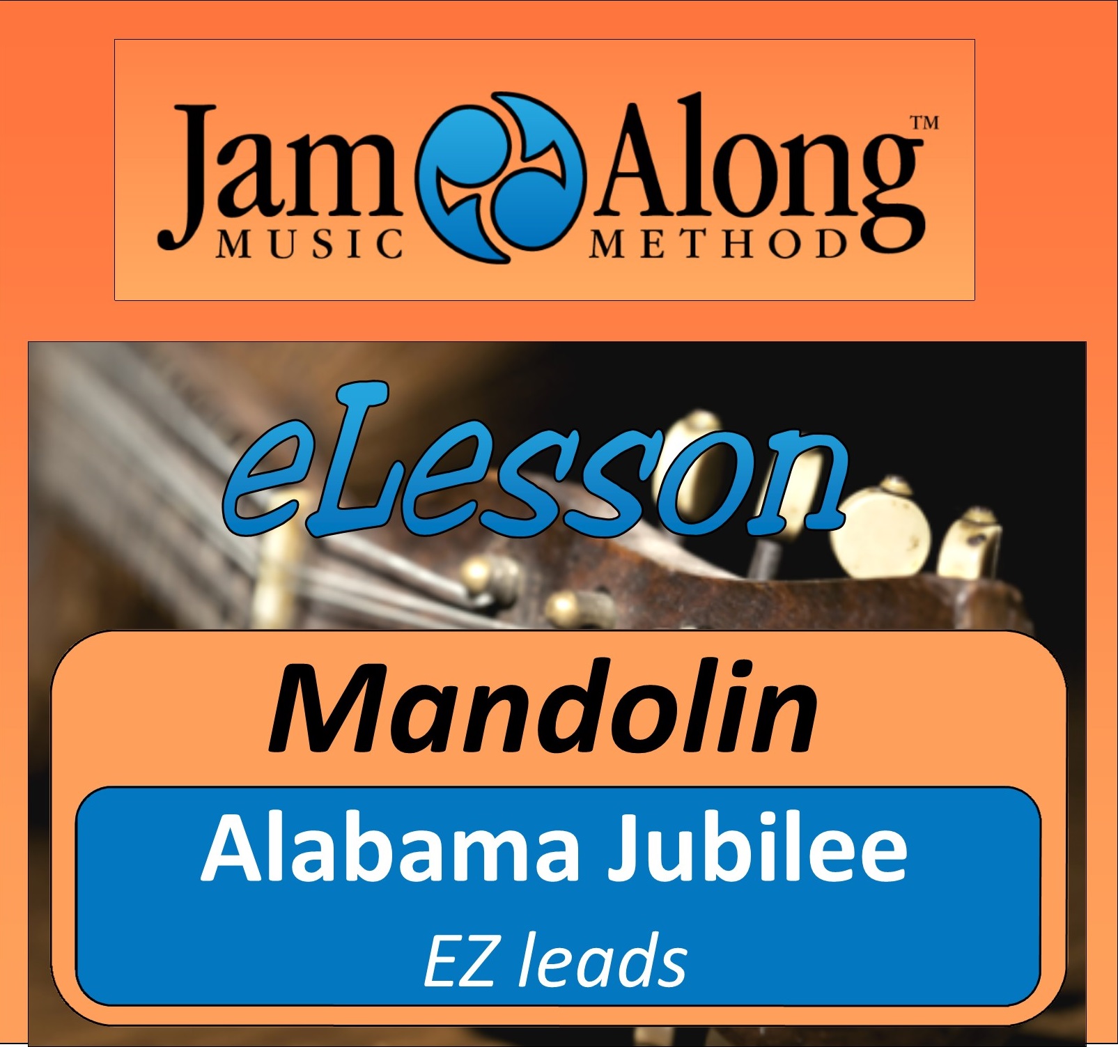 mandolin lesson - EZ leads alabama jubilee - product image